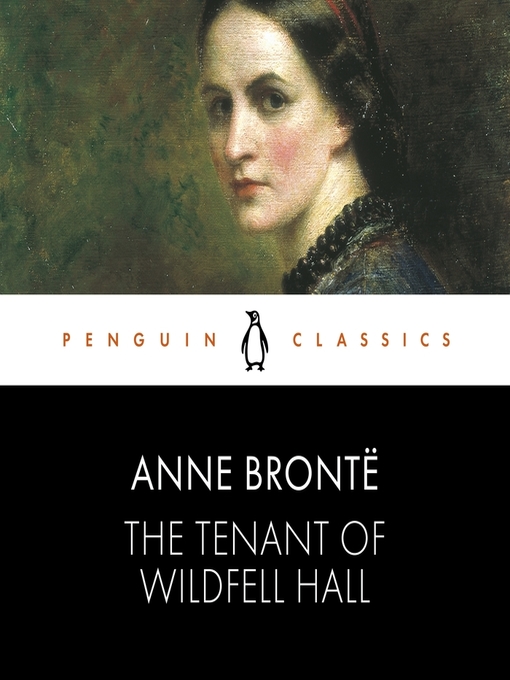 Title details for The Tenant of Wildfell Hall by Anne Brontë - Available